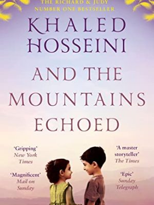 And the Mountains Echoed