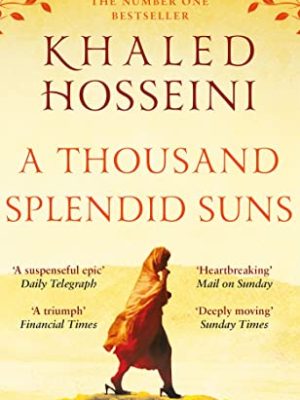 A Thousand Splendid Suns