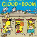 Wayside School Beneath the Cloud of Doom