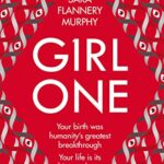 Girl One : The electrifying thriller for fans of The Power and Vox