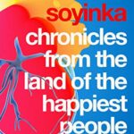 Chronicles from the Land of the Happiest People on Earth