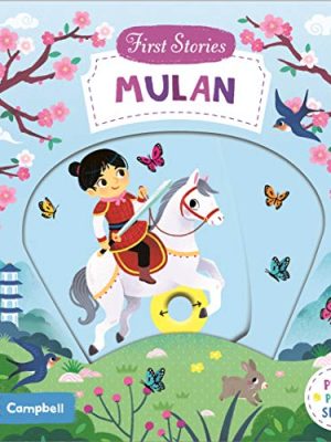 First Stories: Mulan