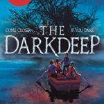 The Darkdeep
