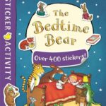 The Bedtime Bear Sticker Book