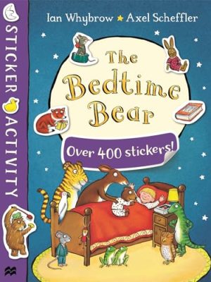 The Bedtime Bear Sticker Book