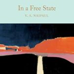 Macmillan Collector's Library: In a Free State