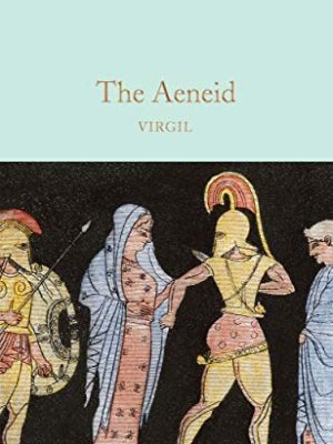 Macmillan Collector's Library: The Aeneid