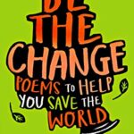 Be The Change