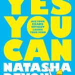 Yes You Can: Ace Your Exams Without Losing Your Mind