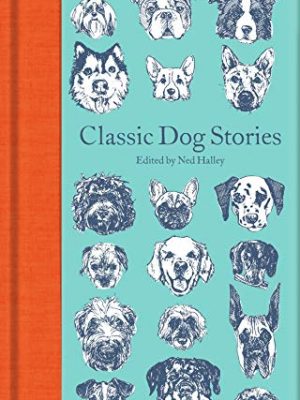 Macmillan Collector's Library: Classic Dog Stories