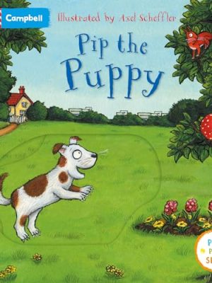 Pip the Puppy: A Push, Pull, Slide Book