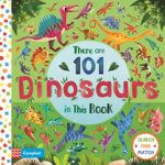 There are 101: Dinosaurs