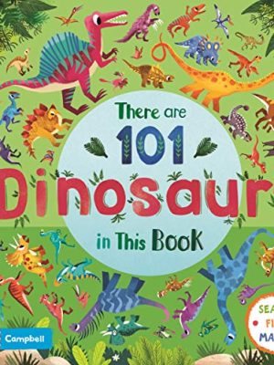 There are 101: Dinosaurs