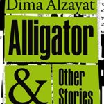 Alligator and Other Stories