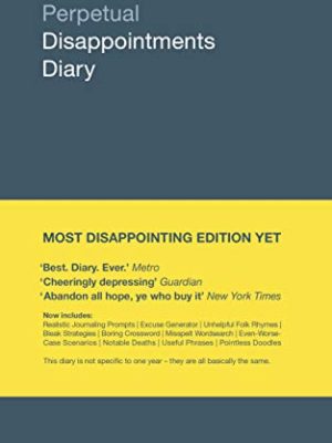 Perpetual Disappointments Diary