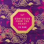 Confucius from the Heart
