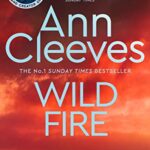 Wild Fire - Shetland