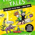 Treehouse Tales: Too Silly to Be Told.. Until Now!