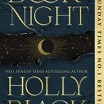 Book of Night : The Number One Sunday Times Bestseller