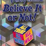 Ripley's Believe It or Not! 2022 : All True! All Weird! All Wild!