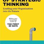 The Six Disciplines of Strategic Thinking