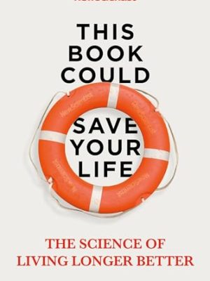 This Book Could Save Your Life