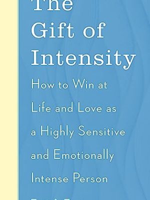The Gift of Intensity