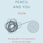 Paper, Pencil & You: Calm