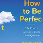 How To Be Perfect