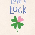 Love & Luck