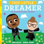 This Little Dreamer: an Inspirational Primer