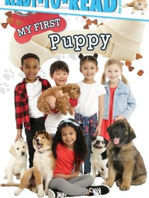 My First Puppy: Ready-To-Read Pre-Level 1