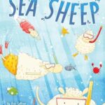 Sea Sheep : Ready-to-Read Pre-Level 1