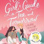 A Cuban Girl's Guide to Tea and Tomorrow