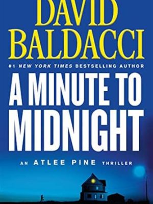 Atlee Pine Series 2: A Minute to Midnight (International)