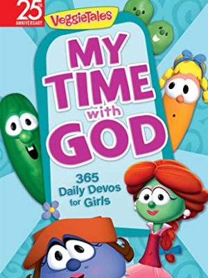 My Time With God: 365 Daily Devos for Girls