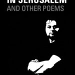 In Jerusalem And Other Poems