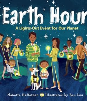 Earth Hour : A Lights-Out Event for Our Planet