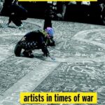 Artists In Times Of War