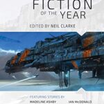 The Best Science Fiction of the Year : Volume Four