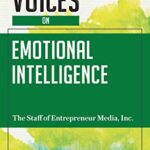 Entrepreneur Voices on Emotional Intelligence