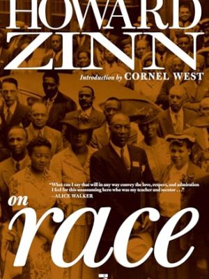 Howard Zinn On Race