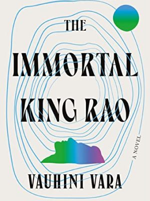 The Immortal King Rao