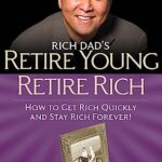 Retire Young Retire Rich