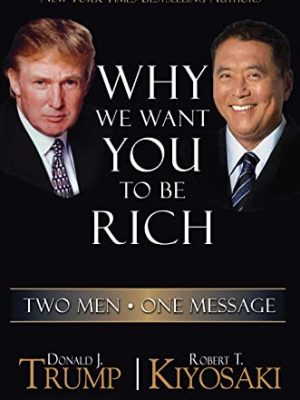 Why We Want You To Be Rich