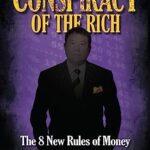 Rich Dad's Conspiracy of the Rich