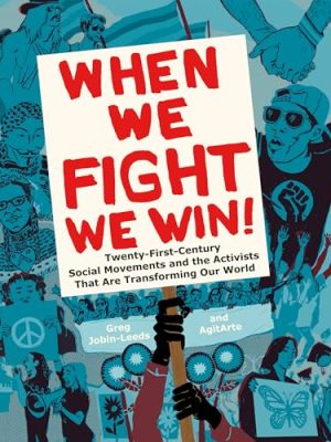 When We Fight We Win