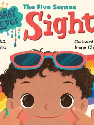 Baby Loves Sight