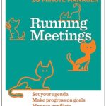 HBR 20-Minute Manager Series: Running Meetings