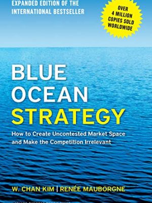 Blue Ocean Strategy